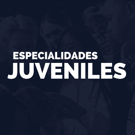 ESPECIALIDADES JUVENILES