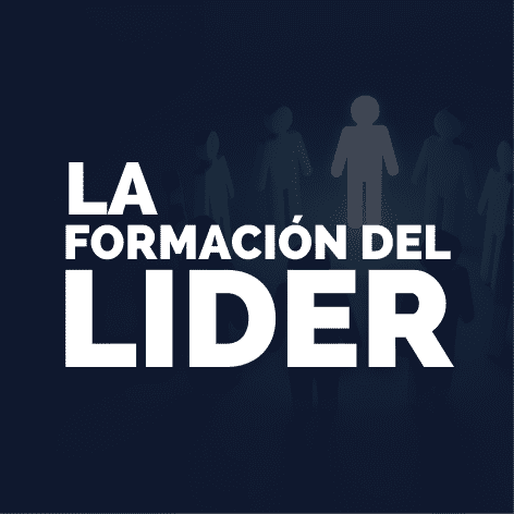 Materia – La Formación del Líder (Materia disponible el 31 de Agosto, 7, 14 y 21 de Septiembre 2023)