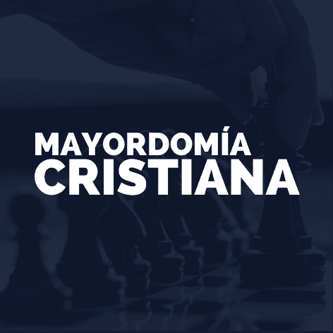 Materia – Mayordomía Cristiana (Materia disponible el 18, 25 de Enero, 1, 8 de Febrero 2024)